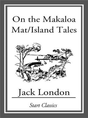 cover image of On the Makaloa Mat/Island Tales